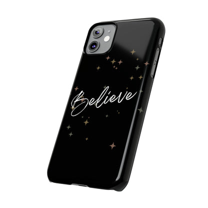 Believe - Slim Phone Case/Blk