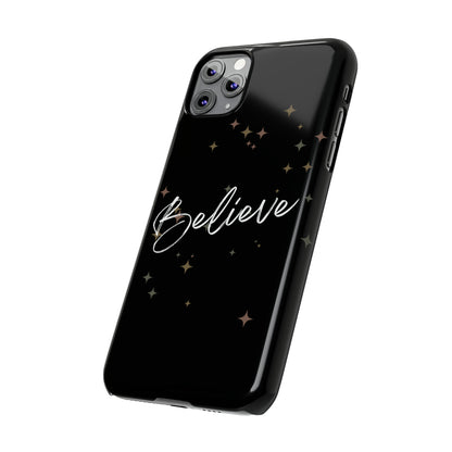 Believe - Slim Phone Case/Blk