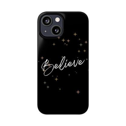 Believe - Slim Phone Case/Blk