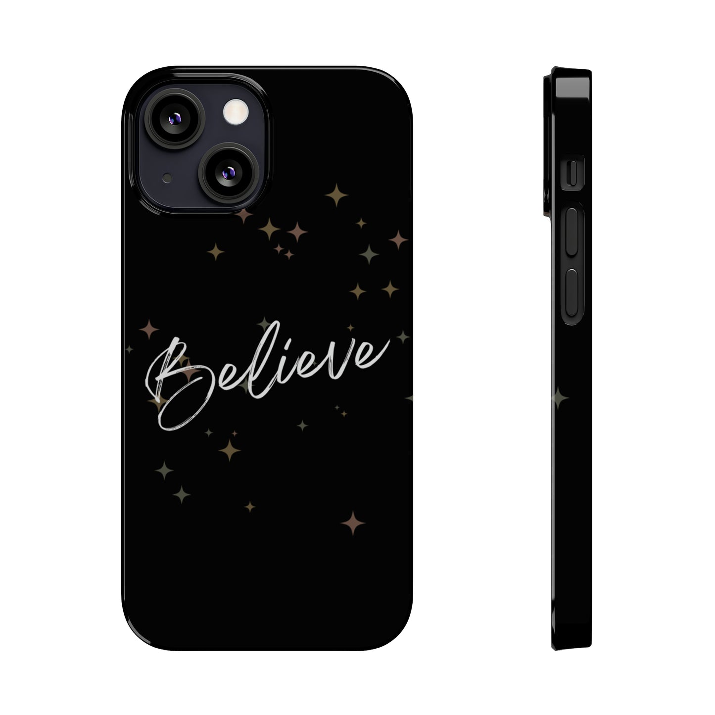 Believe - Slim Phone Case/Blk