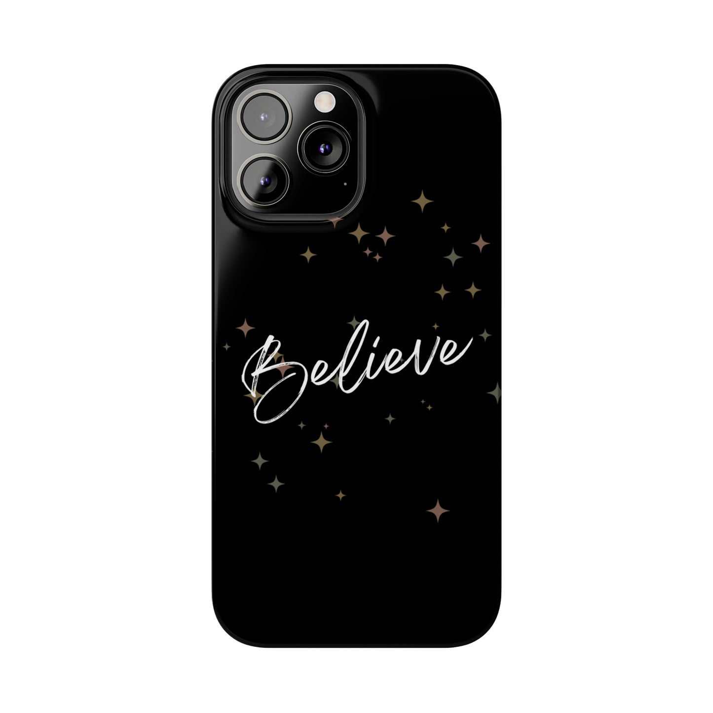 Believe - Slim Phone Case/Blk